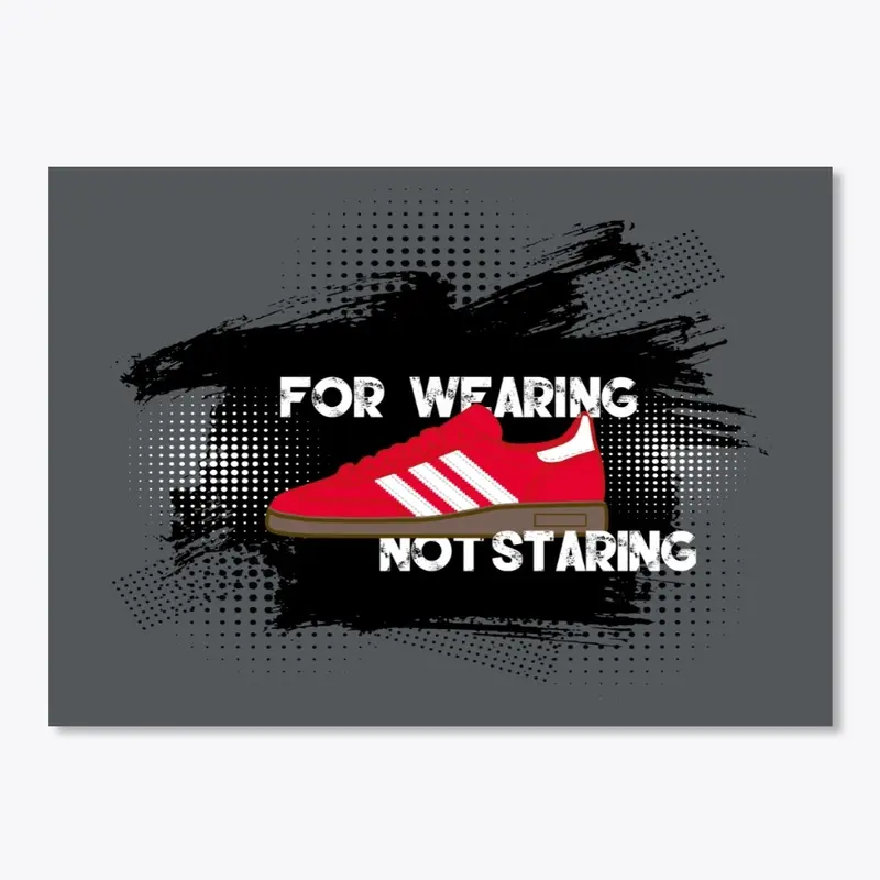 For Wearing Not Staring Red